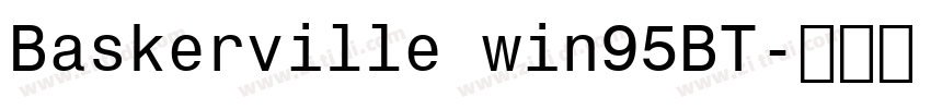 Baskerville win95BT字体转换